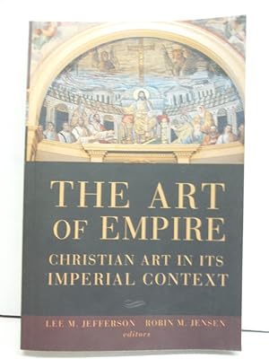Bild des Verkufers fr The Art of Empire: Christian Art in Its Imperial Context zum Verkauf von Imperial Books and Collectibles