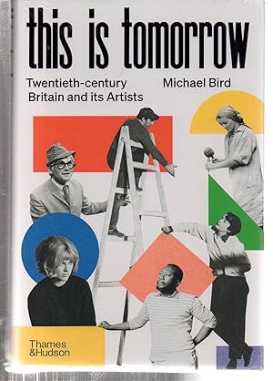 This is Tomorrow: Twentieth-century Britain and its Artists