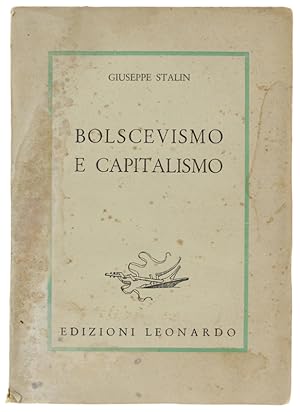 Immagine del venditore per BOLSCEVISMO E CAPITALISMO.: venduto da Bergoglio Libri d'Epoca