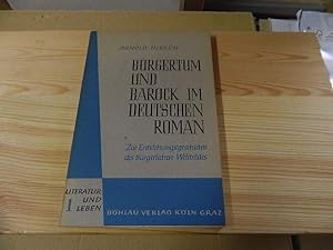 Bild des Verkufers fr Brgertum und Barock im deutschen Roman. zum Verkauf von Versandantiquariat Schfer