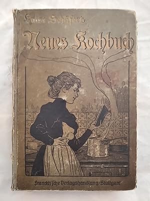 Neues Kochbuch für die bürgerliche und feine Küche. Über 2000 auf eigene Erfahrung gegründete Rez...