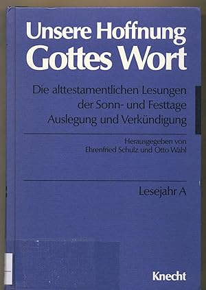 Seller image for Unsere Hoffnung - Gottes Wort for sale by avelibro OHG