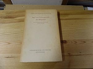 Imagen del vendedor de Mass und Vermessenheit des Menschen. Philosophische Aufstze. Neue Folge a la venta por Versandantiquariat Schfer