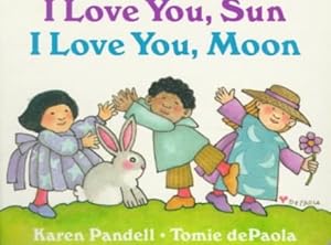 Image du vendeur pour I Love You, Sun I Love You, Moon mis en vente par GreatBookPrices