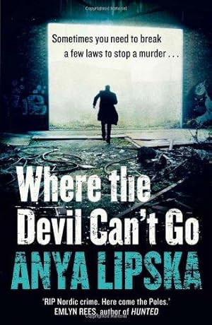 Image du vendeur pour Where the Devil Can't Go mis en vente par WeBuyBooks