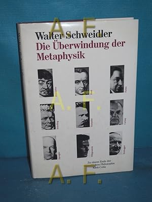Imagen del vendedor de Die berwindung der Metaphysik : zu e. Ende d. neuzeitl. Philosophie a la venta por Antiquarische Fundgrube e.U.
