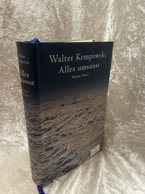 Imagen del vendedor de Alles umsonst Roman a la venta por Antiquariat Jochen Mohr -Books and Mohr-