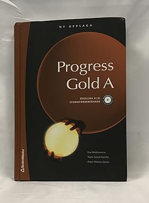 Seller image for Progress Gold: [Engelska A (5) studiefo&#776;rberedande] and Progress Gold: (Engelska B (6) studieforberedandel) ( All in one text and exercise books) (CD-ROM missing) for sale by Friends of the Library Bookstore