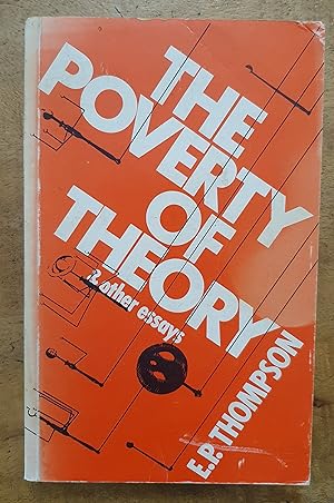 THE POVERTY OF THEORY & OTHER ESSAYS