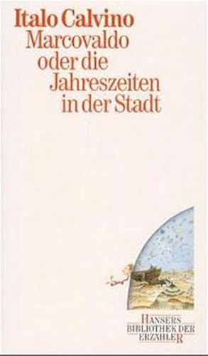 Seller image for Marcovaldo oder Die Jahreszeiten in der Stadt / Der Tag eines Wahlhelfers for sale by Versandantiquariat Felix Mcke