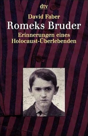 Imagen del vendedor de Romeks Bruder: Erinnerungen eines Holocaust-berlebenden a la venta por Versandantiquariat Felix Mcke