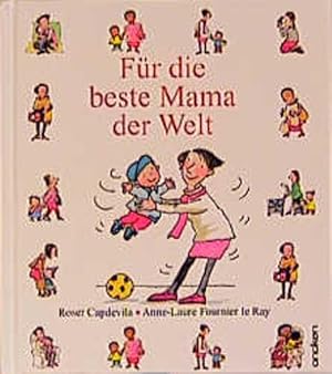 Bild des Verkufers fr Fr die beste Mama der Welt zum Verkauf von Versandantiquariat Felix Mcke