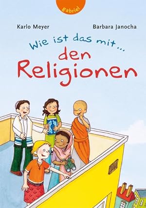 Seller image for Wie ist das mit . den Religionen for sale by Versandantiquariat Felix Mcke