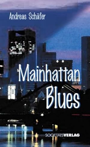 Seller image for Mainhattan-Blues for sale by Versandantiquariat Felix Mcke