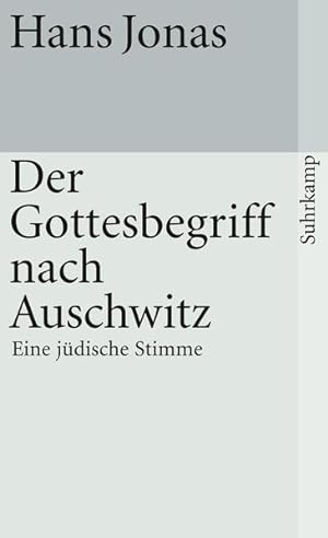 Bild des Verkäufers für Der Gottesbegriff nach Auschwitz: Eine jüdische Stimme (suhrkamp taschenbuch) zum Verkauf von Versandantiquariat Felix Mücke