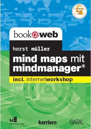 Imagen del vendedor de mind maps mit mindmanager: inkl. internetworkshop a la venta por Versandantiquariat Felix Mcke