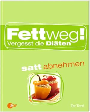 Seller image for Fettweg!: Vergesst die Diten for sale by Versandantiquariat Felix Mcke