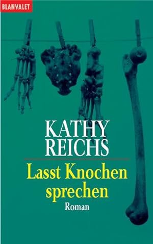 Seller image for Lasst Knochen sprechen for sale by Versandantiquariat Felix Mcke