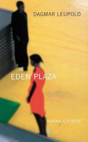 Imagen del vendedor de Eden Plaza: Roman a la venta por Versandantiquariat Felix Mcke