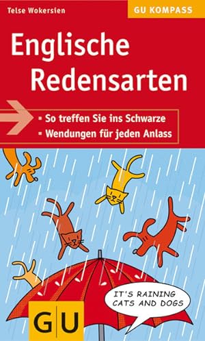 Seller image for Englische Redensarten (GU Kompass Gesundheit) for sale by Versandantiquariat Felix Mcke