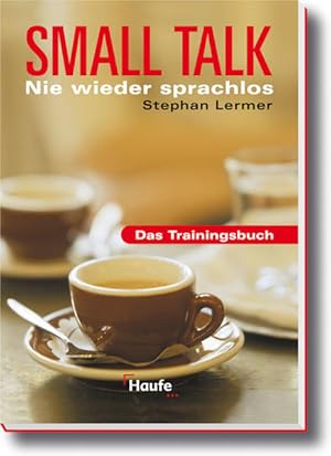 Seller image for Small Talk - Nie wieder sprachlos for sale by Versandantiquariat Felix Mcke