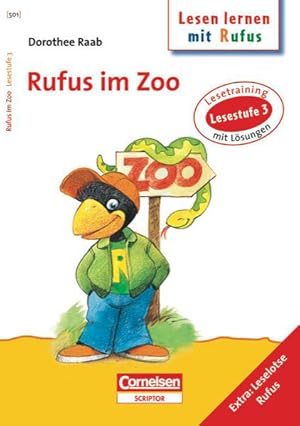 Bild des Verkufers fr Dorothee Raab - Lesen lernen mit Rufus: Lesestufe 3 - Rufus im Zoo: Band 501: Lesetraining. Arbeitsheft mit Lsungen. Extra: Leselotse Rufus zum Verkauf von Versandantiquariat Felix Mcke