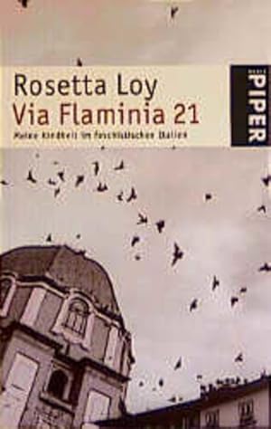 Seller image for Via Flaminia 21. Meine Kindheit im faschistischen Italien for sale by Versandantiquariat Felix Mcke
