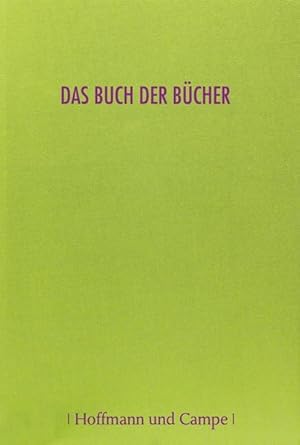 Seller image for Das Buch der Bcher for sale by Versandantiquariat Felix Mcke