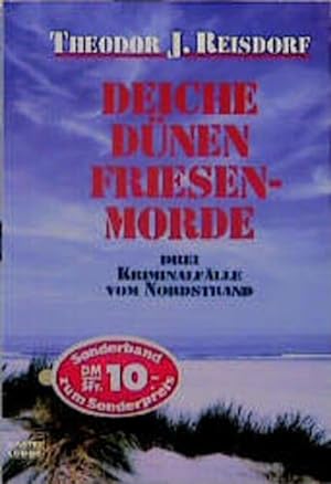 Seller image for Deiche, Dnen, Friesenmorde (Allgemeine Reihe. Bastei Lbbe Taschenbcher) for sale by Versandantiquariat Felix Mcke