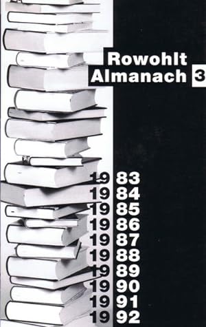 Bild des Verkäufers für Rowohlt Almanach: 1983 - 1992 zum Verkauf von Versandantiquariat Felix Mücke