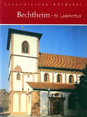 Bild des Verkufers fr Langewiesche Bcherei, Bechtheim Sankt Lambertus zum Verkauf von Versandantiquariat Felix Mcke