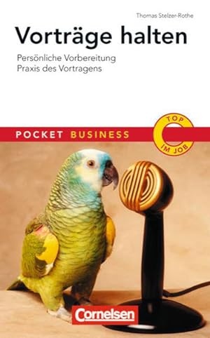 Bild des Verkufers fr Pocket Business: Vortrge halten: Persnliche Vorbereitung - Praxis des Vortragens zum Verkauf von Versandantiquariat Felix Mcke