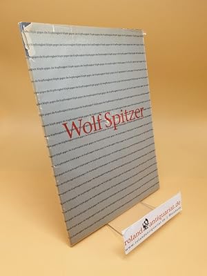 Wolf Spitzer ; Köpfe von Wolfgang Leitmeyer