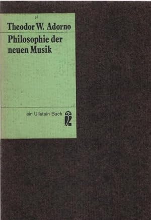 Bild des Verkäufers für Philosophie der neuen Musik. Ullstein-Bücher ; Nr. 2866 zum Verkauf von Schürmann und Kiewning GbR
