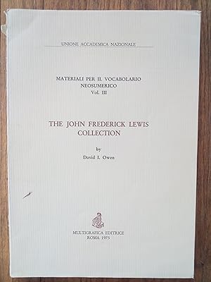 The John Frederick Lewis Collection Texts from the Third Millennium in the Free Library of Philad...