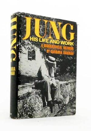 Jung His Life and Work : A Biographical Memoir