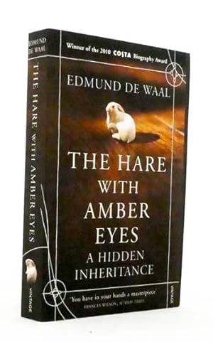 The Hare With Amber Eyes. A Hidden Inheritance