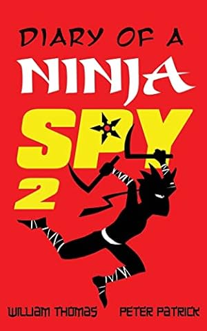 Seller image for Diary of a Ninja Spy 2: The Shadow Returns: Volume 2 for sale by WeBuyBooks 2