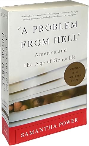 Bild des Verkufers fr A Problem from Hell; America and the Age of Genocide zum Verkauf von Carpetbagger Books