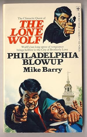 THE LONE WOLF #14 - PHILADELPHIA BLOWUP