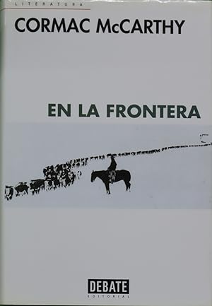 Imagen del vendedor de En la frontera a la venta por Librería Alonso Quijano
