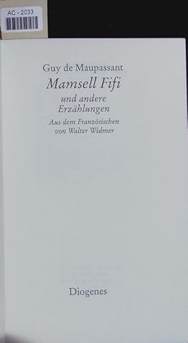 Bild des Verkufers fr Mamsell Fifi und andere Erzhlungen. zum Verkauf von Antiquariat Bookfarm