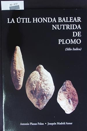 Bild des Verkufers fr La til honda balear nutrida de plomo (Silio Itlico). zum Verkauf von Antiquariat Bookfarm