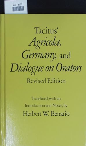 Bild des Verkufers fr Tacitus' "Agricola", "Germany" and "Dialogue on orators". zum Verkauf von Antiquariat Bookfarm