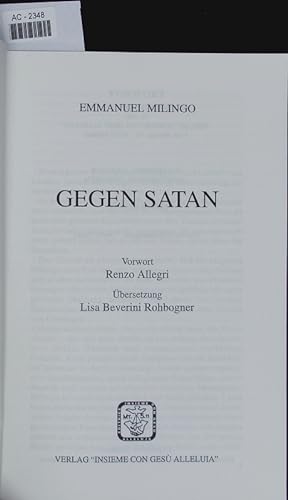 Bild des Verkufers fr Gegen Satan. zum Verkauf von Antiquariat Bookfarm