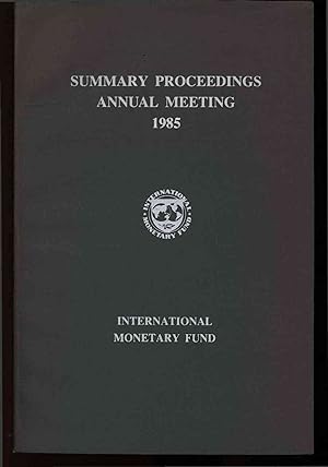 Seller image for Summary proceedings of the fortieth annual meeting of the board of governors, October 8-11, 1985. for sale by Antiquariat Bookfarm