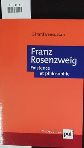 Image du vendeur pour Franz Rosenzweig. Existence et philosophie. mis en vente par Antiquariat Bookfarm
