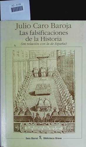 Bild des Verkufers fr Las falsificaciones de la historia (en relacin con la de Espaa). zum Verkauf von Antiquariat Bookfarm