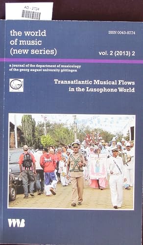 Seller image for Transatlantic musical flows in the lusophone world. for sale by Antiquariat Bookfarm