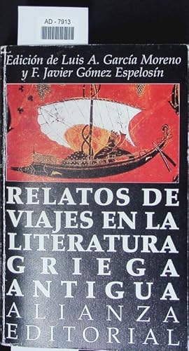 Seller image for Relatos de viajes en la literatura griega antigua. for sale by Antiquariat Bookfarm